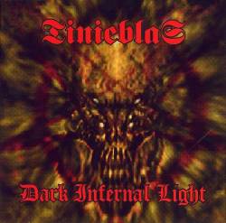 Tinieblas (PR) : Dark Infernal Light